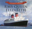 RMS Queen Elizabeth : Classic Liners-9780752479514