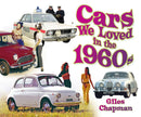 Cars We Loved in the 1960s-9780752494319