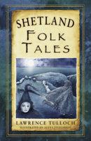 Shetland Folk Tales-9780752497693