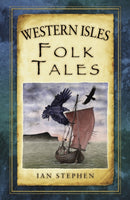 Western Isles Folk Tales-9780752499116