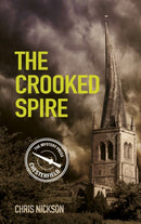 The Crooked Spire : John the Carpenter (Book 1)-9780752499178