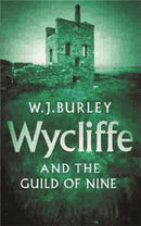 Wycliffe And The Guild Of Nine-9780752843841