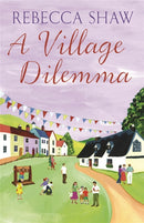 A Village Dilemma-9780752848297