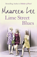 Lime Street Blues : Enthralling story of friendship, rivalry and the Liverpool music scene-9780752849614