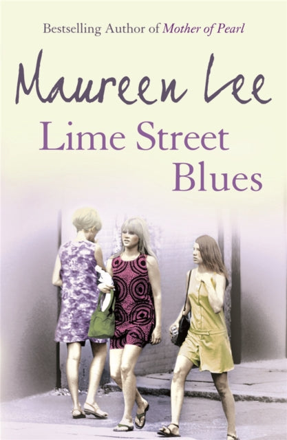 Lime Street Blues : Enthralling story of friendship, rivalry and the Liverpool music scene-9780752849614