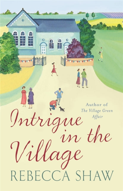 Intrigue In The Village-9780752859101