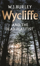 Wycliffe and the Dead Flautist-9780752864907