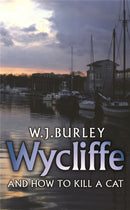 Wycliffe and How to Kill A Cat-9780752880822