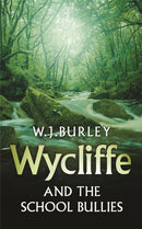 Wycliffe and the School Bullies-9780752880853