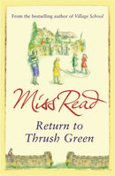 Return to Thrush Green-9780752882369