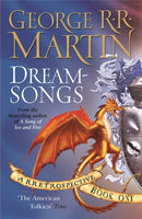 Dreamsongs : A timeless and breath-taking story collection from a master of the craft-9780752890081