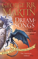 Dreamsongs : A timeless and breath-taking story collection from a master of the craft-9780752890098