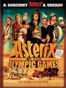 Asterix at The Olympic Games: The Book of the Film : Album 12-9780752891873