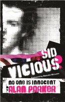 Sid Vicious : No One is Innocent-9780752893662
