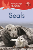 Kingfisher Readers: Seals (Level 1 Beginning to Read)-9780753439098