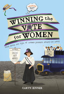 Imagine you were there... Winning the Vote for Women-9780753444528