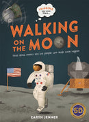 Imagine You Were There... Walking on the Moon-9780753444535