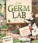 The Germ Lab : The Gruesome Story of Deadly Diseases-9780753445471