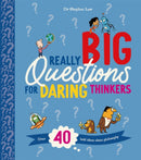 Really Big Questions For Daring Thinkers : Over 40 Bold Ideas about Philosophy-9780753447802