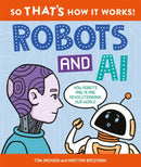So That''s How It Works! Robots and AI