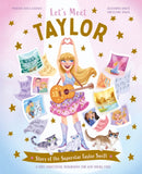 Let''s Meet Taylor