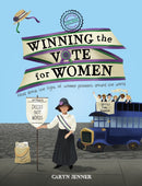 Imagine You Were There... Winning the Vote for Women-9780753475010