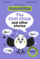 Kingfisher Decodables The Chill Chick