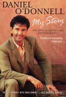 Daniel O''Donnell - My Story