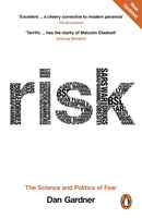 Risk : The Science and Politics of Fear-9780753515532