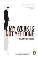 My Work Is Not Yet Done