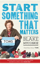 Start Something That Matters-9780753540244