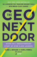 The CEO Next Door : The 4 Behaviours that Transform Ordinary People into World Class Leaders-9780753552193