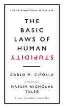 The Basic Laws of Human Stupidity : The International Bestseller-9780753554838