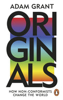 Originals : How Non-conformists Change the World-9780753556993