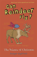 Can Reindeer Fly? : The Science of Christmas-9780753813669