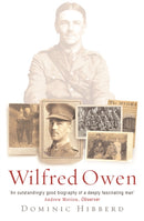 Wilfred Owen : The definitive biography of the best-loved war poet-9780753817094