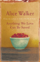 Anything We Love Can Be Saved-9780753819548