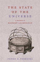 The State of the Universe : A Primer in Modern Cosmology-9780753822562