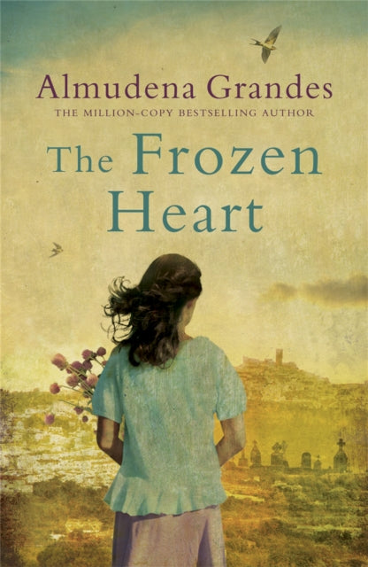 The Frozen Heart : A sweeping epic that will grip you from the first page-9780753823132