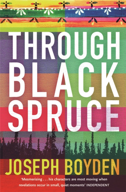 Through Black Spruce-9780753823323