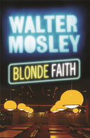 Blonde Faith : Easy Rawlins 11-9780753823446