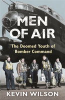 Men Of Air : The Doomed Youth Of Bomber Command-9780753823989