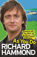 As You Do : Adventures With Evel, Oliver, and The Vice-President Of Botswana-9780753825624