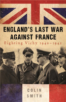 England''s Last War Against France