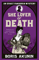 She Lover Of Death : Erast Fandorin 8-9780753827215