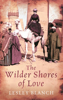 The Wilder Shores Of Love-9780753827918