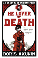 He Lover of Death : Erast Fandorin 9-9780753828069