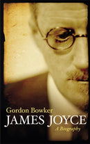 James Joyce : A Biography-9780753828601