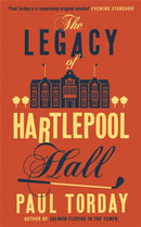 The Legacy of Hartlepool Hall-9780753828830