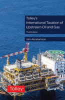 Tolley's International Taxation of Upstream Oil and Gas-9780754558118